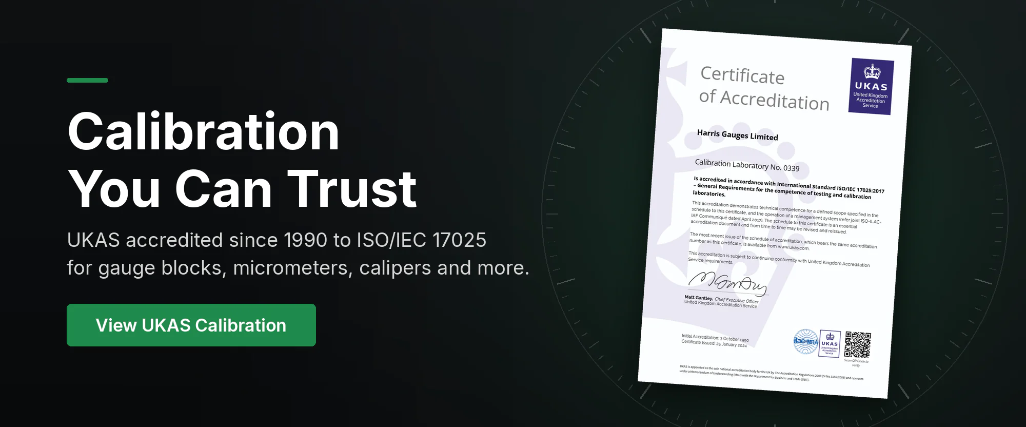 Harris Gauges UKAS Certificate of Accreditation, calibration laboratory 0339: calibration you can trust. Accredited since 1990 to ISO/IEC 17025.